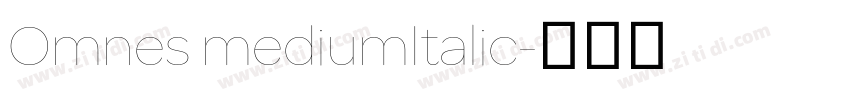 Omnes mediumItalic字体转换